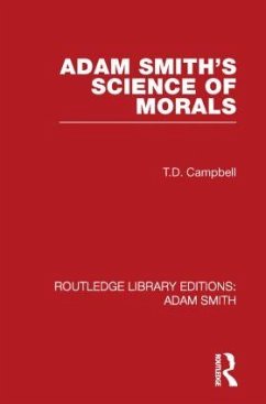 Adam Smith's Science of Morals - Campbell, Tom