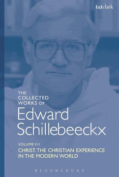 The Collected Works of Edward Schillebeeckx Volume 7 - Schillebeeckx, Edward