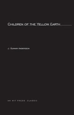 Children of the Yellow Earth - Andersson, Johan Gunnar