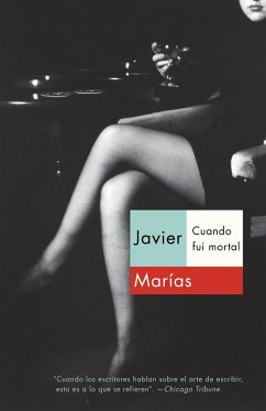 Cuando Fui Mortal / When I Was Immortal - Marías, Javier