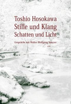 Stille und Klang, Schatten und Licht - Hosokawa, Toshio