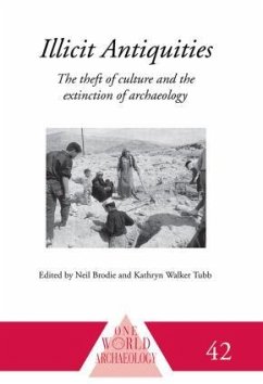 Illicit Antiquities - Brodie, Neil; Walker Tubb, Kathryn