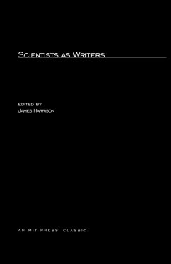 Scientists as Writers - Harrison, James (ed.)