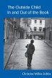 The Outside Child, In and Out of the... - Bild 1