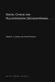 Social Choice and Multicriterion Decision-Making Social Choice and Multicriterion Decision-Making