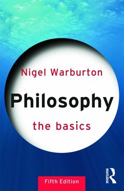 Philosophy: The Basics - Warburton, Nigel
