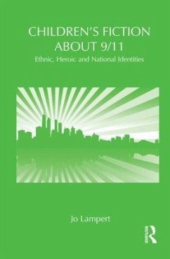 Children's Fiction about 9/11 - Lampert, Jo