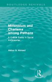 Millennium and Charisma Among Pathans (Routledge Revivals)