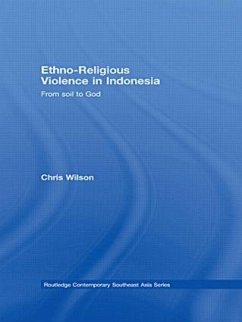 Ethno-Religious Violence in Indonesia - Wilson, Chris