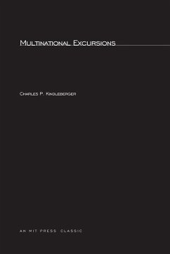 Multinational Excursions - Kindleberger, Charles P.