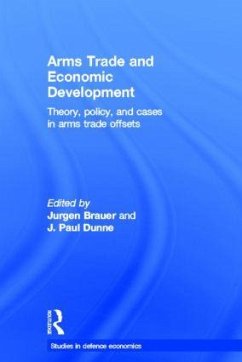Arms Trade and Economic Development - Brauer, Jurgen; Dunne, Paul