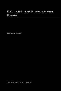 Electron-Stream Interaction with Plasmas - Briggs, Richard J.