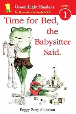 Time for Bed, the Babysitter Said - Anderson, Peggy Perry