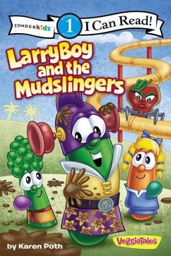 Larryboy and the Mudslingers - Poth, Karen
