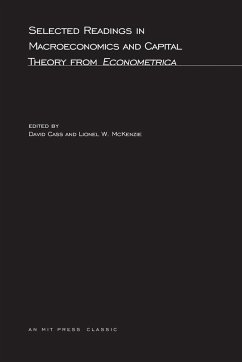 Selected Readings in Macroeconomics and Capital Theory from Econometrica - Cass, David / McKenzie, Lionel W. (eds.)