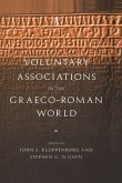 Voluntary Associations in the Graeco-Roman World
