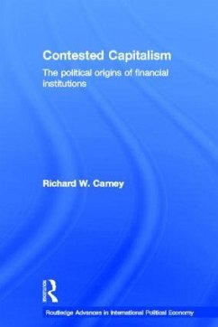 Contested Capitalism - Carney, Richard W