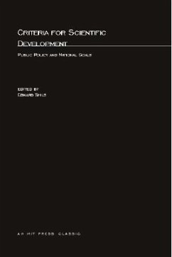 Criteria for Scientific Development: Public Policy and National Goals - Shils, Edward (ed.)