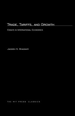 Trade, Tariffs, and Growth - Bhagwati, Jagdish N.