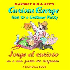 Curious George Costume Party/Jorge El Curioso Va a Una Fiesta de Disfraces - Rey, H A