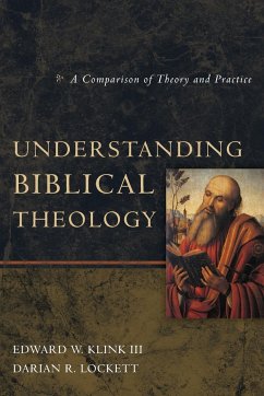 Understanding Biblical Theology - Klink III, Edward W; Lockett, Darian R.