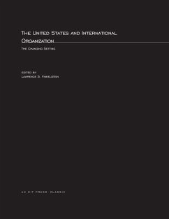 Cover The United States and International Organization