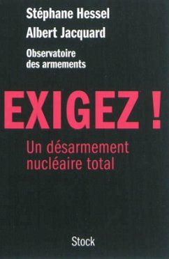 Exigez! - Hessel, Stéphane; Jacquard, Albert