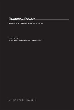 Regional Policy - Friedmann, John / Alonso, William (eds.)