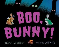 Boo, Bunny! - Galbraith, Kathryn O