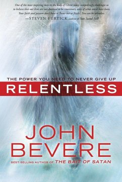Relentless - Bevere, John