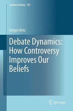 Debate Dynamics: How Controversy Improves Our Beliefs - Betz, Gregor