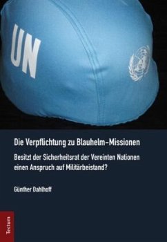 Cover Die Verpflichtung zu Blauhelm-Missionen