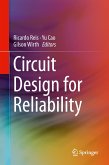 Circuit Design for Reliability