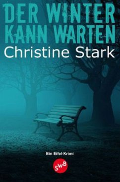 Der Winter kann warten - Stark, Christine D.