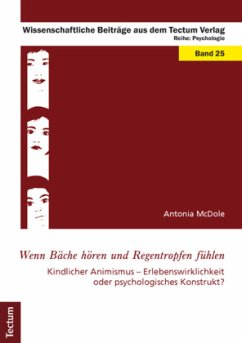 Wenn Bäche hören und Regentropfen fühlen - McDole, Antonia