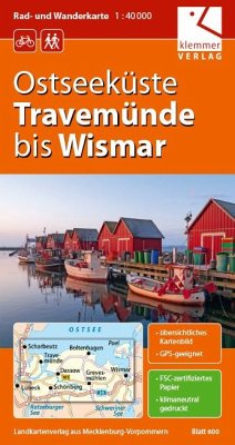 Ostseeküste Travemünde bis Wismar Rad- und Wanderkarte 1 : 40 000 - Kuhlmann, Christian; Wachter, Thomas; Klemmer, Klaus