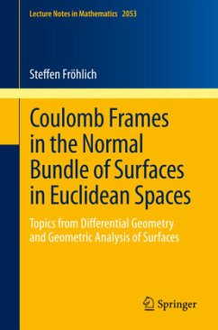 Coulomb Frames in the Normal Bundle of Surfaces in Euclidean Spaces - Fröhlich, Steffen