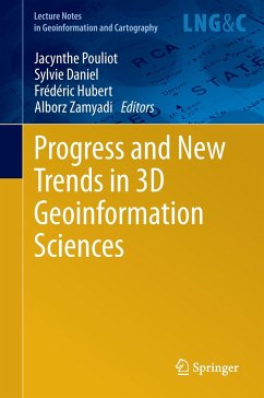 Progress and New Trends in 3D Geoinformation Sciences