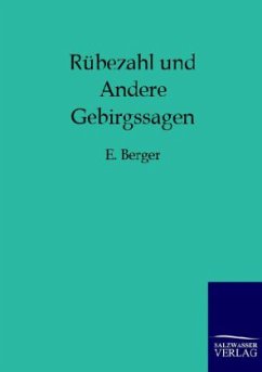 Rübezahl und Andere Gebirgssagen - Berger, E.