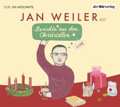 Berichte aus dem Christstollen - Weiler, Jan