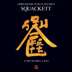 A Life Within A Day ~ Deluxe Edition - Squackett