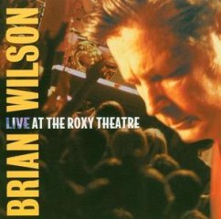 Live At The Roxy Theatre - Brian Wilson