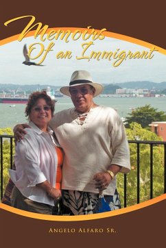Memoirs Of an Immigrant