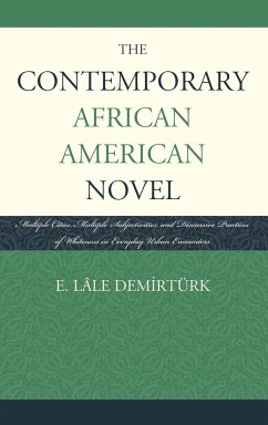 The Contemporary African American Novel - Demirtürk, E. Lâle