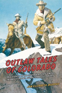 Outlaw Tales of Colorado - Murphy, Jan