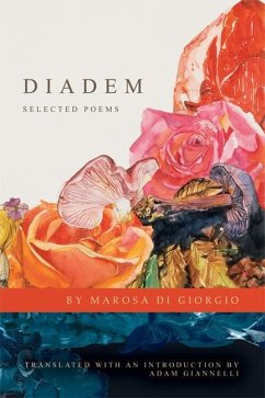 Diadem: Selected Poems - Di Giorgio, Marosa