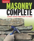 Masonry Complete: Expert Advice from Start to Finish
