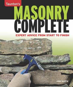 Masonry Complete: Expert Advice from Start to Finish - Macfie, Cody