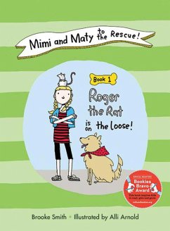 Mimi and Maty to the Rescue!, Book 1 - Smith, Brooke