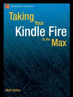 Taking Your Kindle Fire to the Max - Rollins, Mark